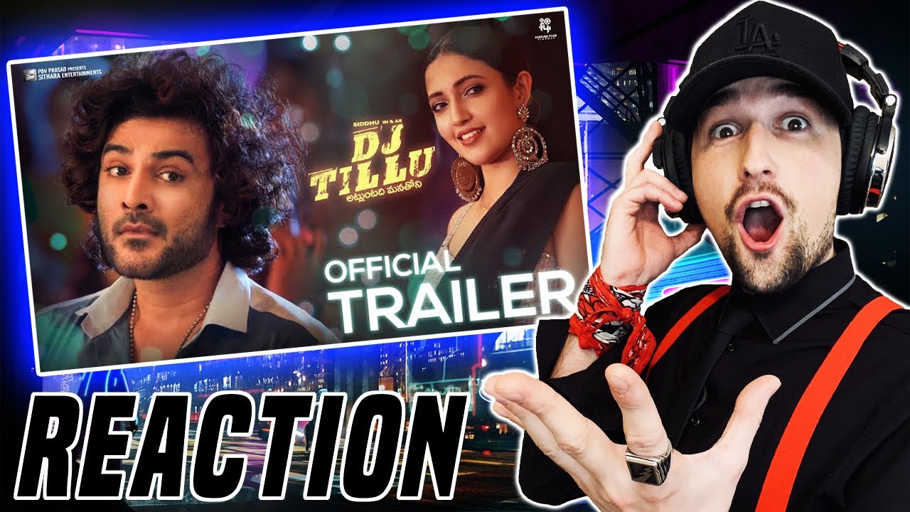 DJ Tillu Theatrical Trailer | Siddhu, Neha Shetty | Vimal Krishna | S Naga Vamsi | Thaman S REACTION