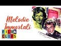 Melodie Immortali  Film Completo by Film&Clips