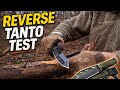 W Reverse Tanto Robust Oder Nur Marketing Bushcraft Test Draußen