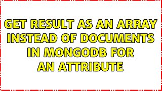 Get result as an array instead of documents in mongodb for an attribute