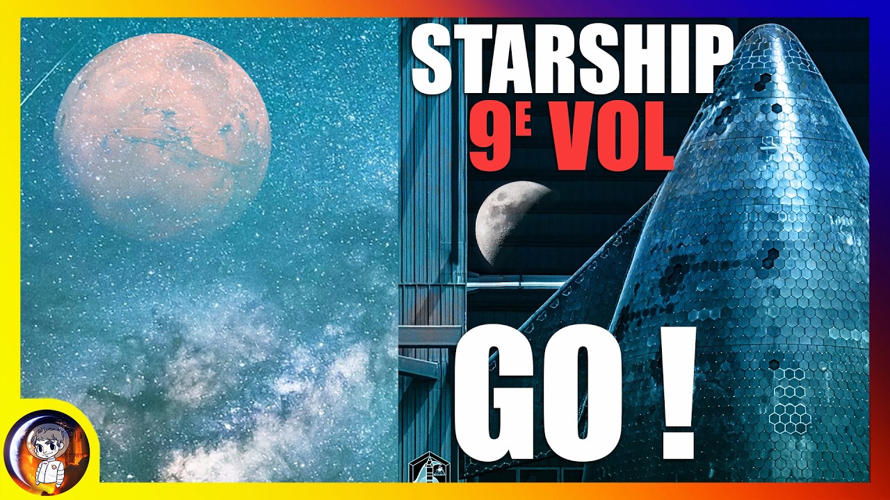 9e vol STARSHIP: La DERNIÈRE CHANCE de la V2 - Le Journal de la Starbase #266 - Le JDE