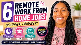 6 Remote Jobs Hiring RIGHT NOW | Paid Training, Equipment & Evening Shift!