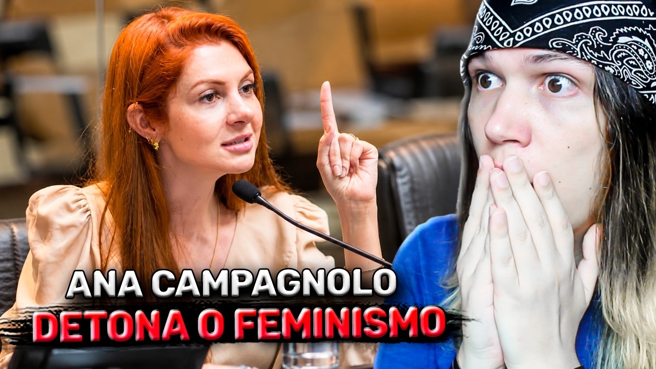 ANA CAMPAGNOLO EXPÕE O SISTEMA FEMINISTA DENTRO DO PARLAMENTO!