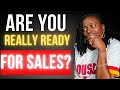 Would You Make More Sales If You Were Ready?