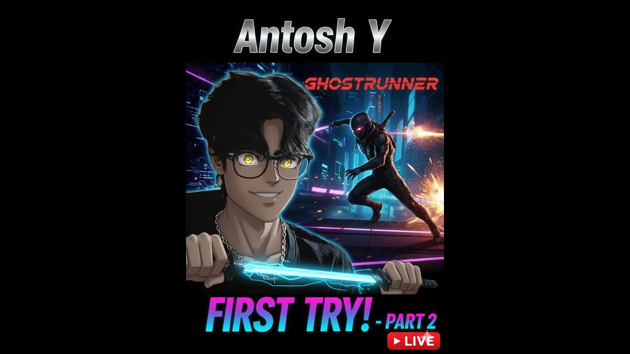 First Try at a Hardcore CYBERPUNK SLASHER! #2 | Ghostrunner Live Stream (Antosh Y)