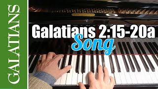 Died With Christ (Galatians 2:15-20a Scripture Song)