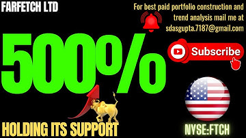 FTCH STOCK NEWS | FARFETCH HOLDING ITS SUPPORT