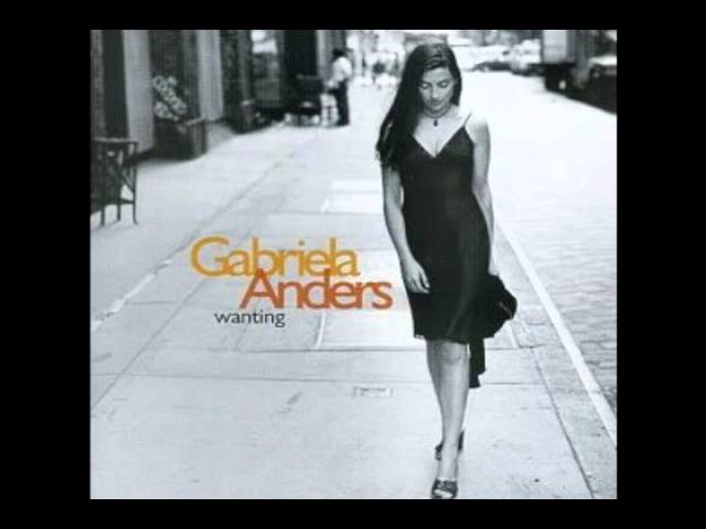 Gabriela Anders - You Know What It's Like