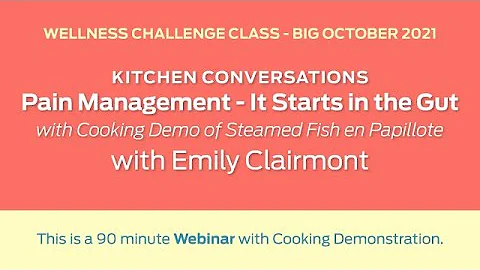Pain Management - It Starts in the Gut! Cooking Cl...