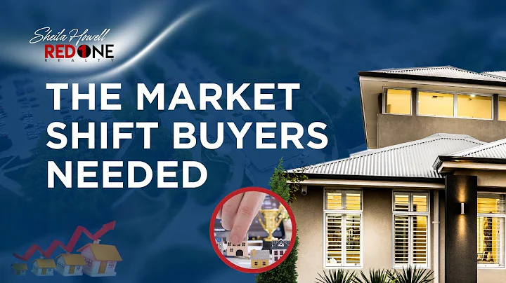 The Market Shift Buyers Needed | Sheila Howell Red 1 Realty
