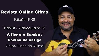 Vídeo de A Flor e o SambaSamba da Antiga