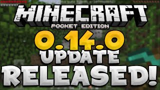 MCPE 0.14.0 OFFICIAL RELEASE!!! - Full Update Review - Minecraft PE (Pocket Edition)