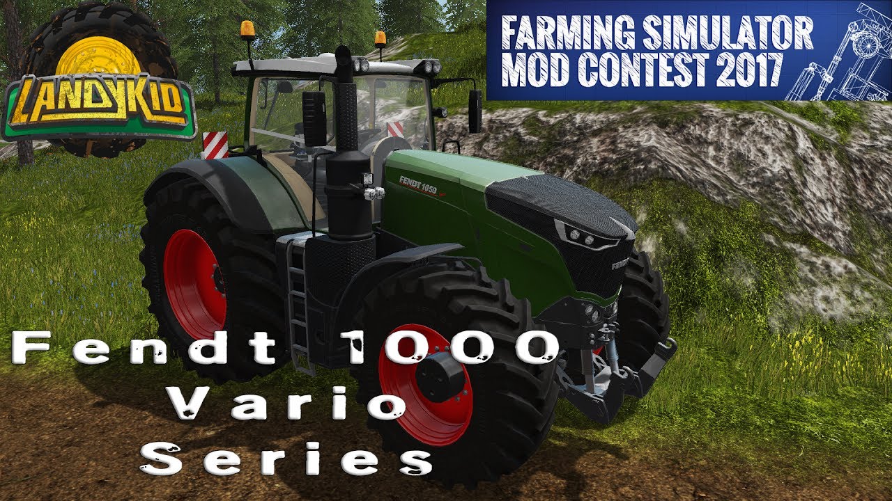 Farming Simulator 2017 mod contest | Fendt 1000 Vario Series