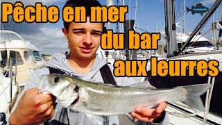 Peche du Bar en Mer aux Leurres - COMBAT en UL !