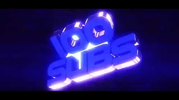 100 SUBS INTRO [READ DESCRIPTION]
