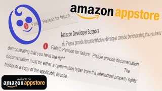 Solution ! Amazon Appstore -Intellectual property rights holder or a copy of the applicable license