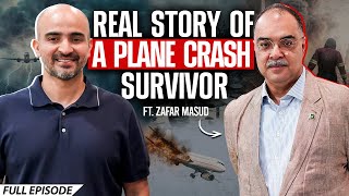 Real Story of a Plane Crash Survivor ft. Zafar Masud | Digitales