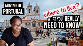 Moving To Portugal 2022  |  3 Tips To Help You Decide WHERE To Live