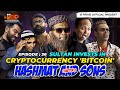 Sultan invests in cryptocurrency bitcoin  episode 36  hashmat and sons chapter 2 bprimeofficial