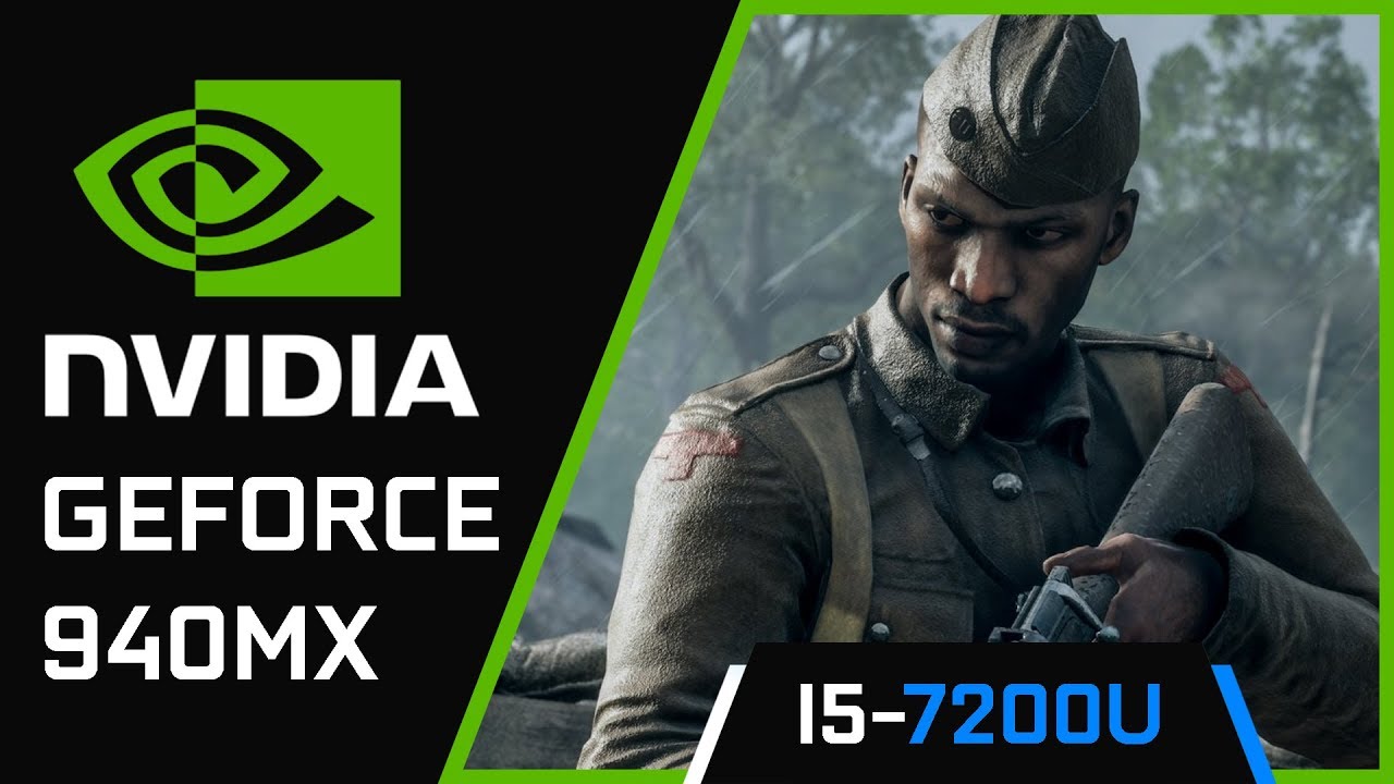 Battlefield 1 | Nvidia Geforce 940MX | i5 7200U - YouTube