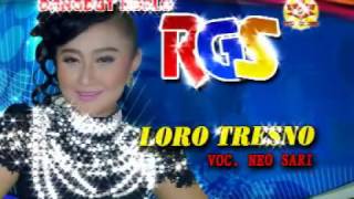 Loro Tresno-Dangdut Koplo-RGS-Neo Sari