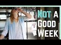 NOT A GOOD WEEK... GIVING YOU THE BAD WITH THE GOOD || RV LIVING
