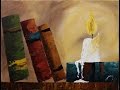 Old Books by Candlelight Step by Step Acrylic Painting on Canvas for Beginners