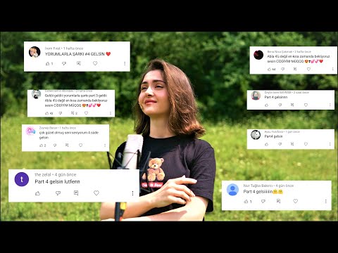 YORUMLARLA ŞARKI #4