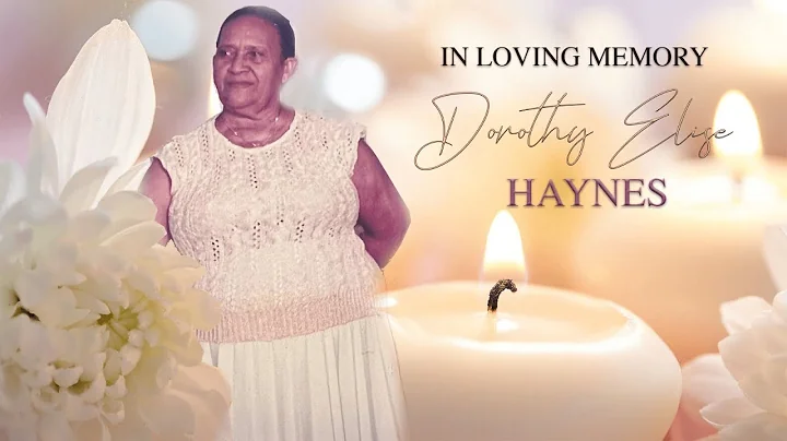Celebrating the Life of Dorothy Elise Haynes