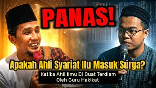APAKAH AHLI SYARIAT MASUK SURGA? Ketika Ahli Ilmu Terdiam Oleh Guru Hakikat! || Gus Mukhlason Rosyid