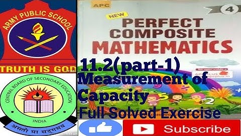 Class 4 Army/Cbse full solved Exercise 11.2(part-1) of Measurement of Capacity