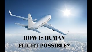 Airplane Working . How Is Human Flight Possible . Perfect inventions