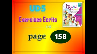 l'oasis des mots page 158   UD5 Exercices écrits sem 4  p 158