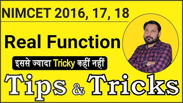 🔴 NIMCET 2016, 17, 18 || Topics- Real function || Mathematics || Tips & Tricks