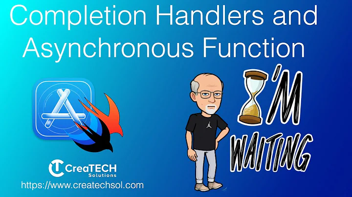 Demystifying Completion Handlers and Asynchronous Functions