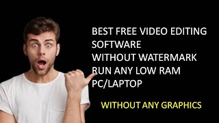 DOWNLOAD  FREE VIDEO EDITING SOFTWARE FOR LOW RAM PC screenshot 5