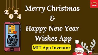 Spreading Joy: Christmas & New Year Wishes App Demo with MIT App Inventor! screenshot 4