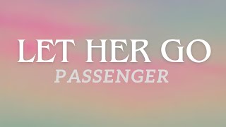 Passenger-Let Her Go(lyrics)💌