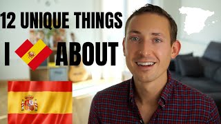 🇪🇸12 UNIQUE THINGS I LOVE ABOUT SPAIN #ONLYINSPAIN #soloenespaña