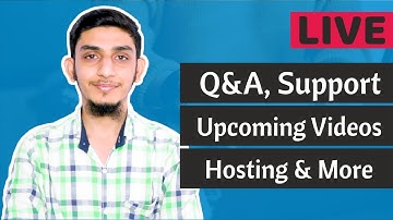 Live: WordPress Q&A, Hosting, Upcoming Videos etc.