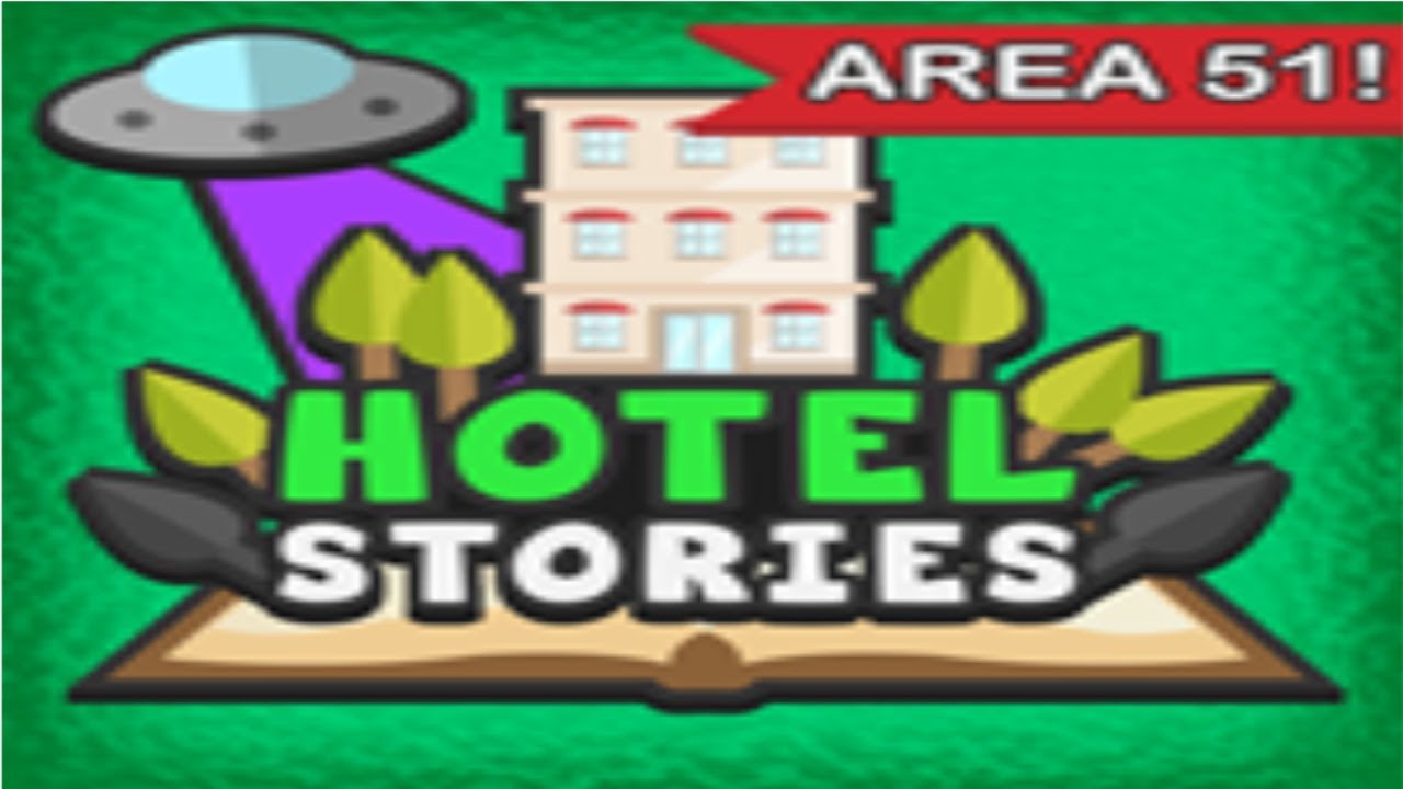 Hotel Stories Area 51 Full Playthrogh Aliens Youtube - hotel stories full playthrough roblox youtube