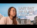 Last Day of School | UPenn Junior Year