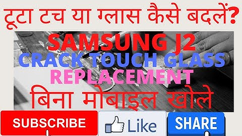 Samsung J2 Touch Replacement- J2 Only Touch Repair- J2 Touch Not Working-How To Replace J2 Touch