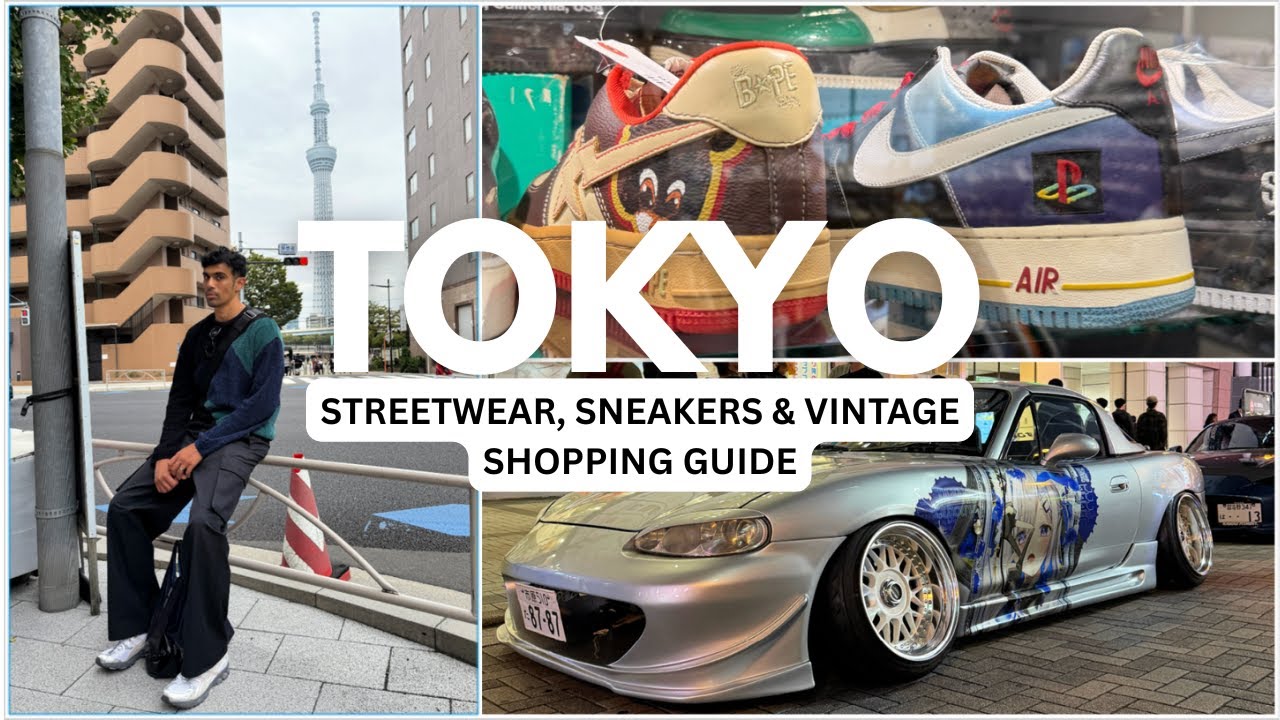 The Best Streetwear, Sneaker Shopping + Vintage Spots in Tokyo 2025 - Tokyo Vlog