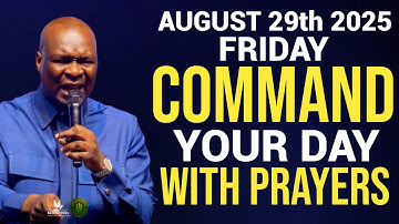 [Friday 29th August, 2025] Start Your Morning With Prayer Spiritual Prayer By Apostle Joshua Selman