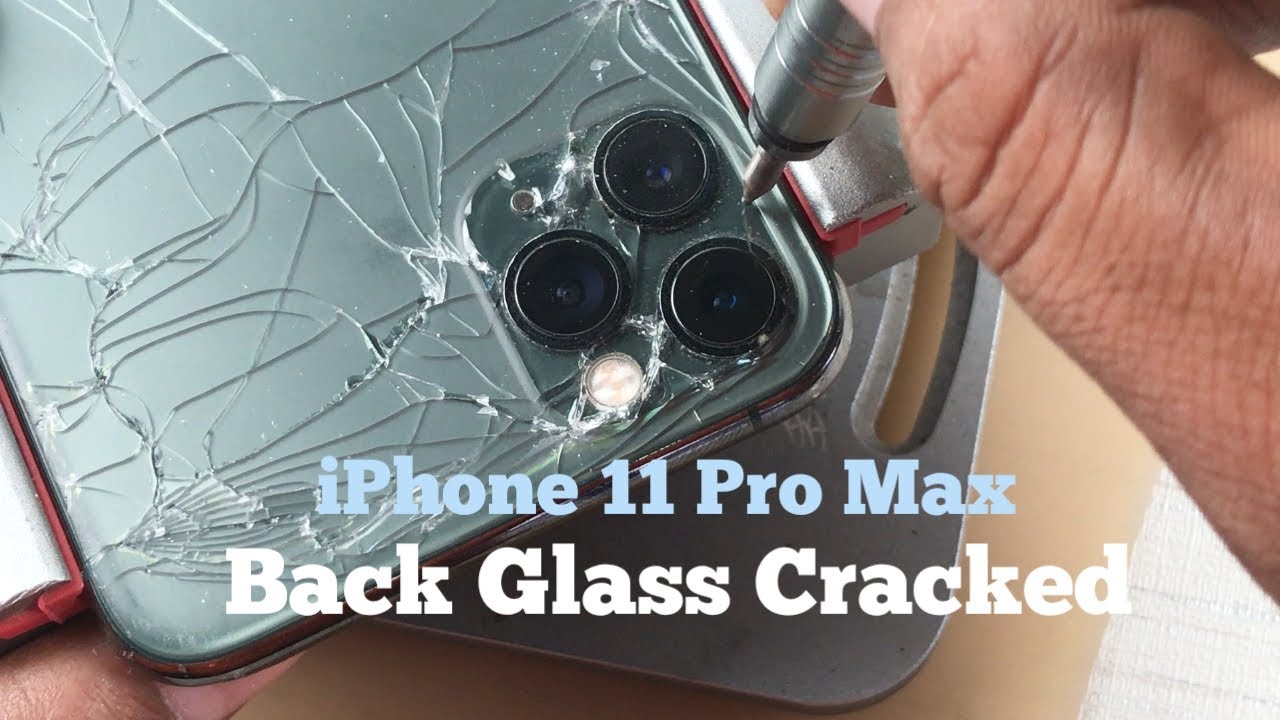 How To Replce iPhone 11 Pro Max Back Glass Cracked YouTube