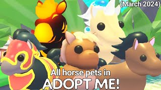 All horse pets in Adopt Me! (March 2024)