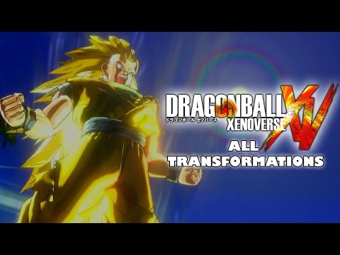 Dragon Ball Xenoverse All Transformations