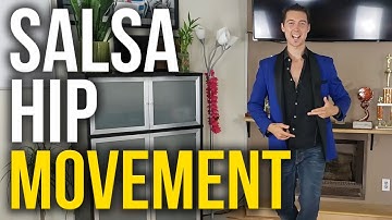 Salsa Hip Movement - How to Make it Natural (for Women AND Men)