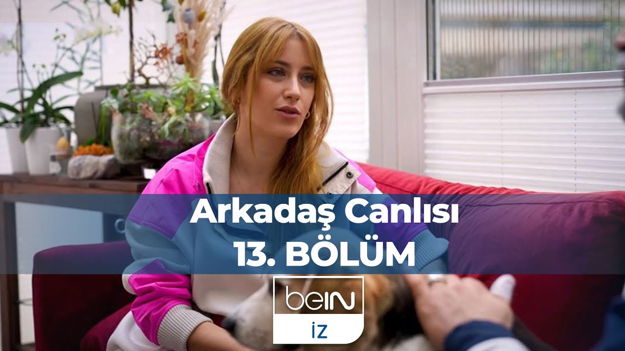 Arkadaş Canlısı 13. Bölüm: Hazal Kaya